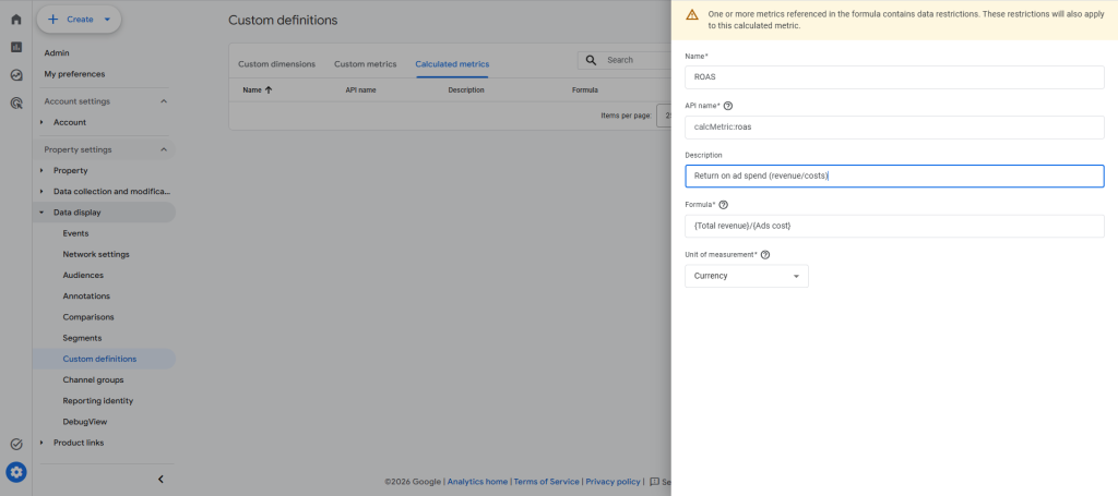 A screenshot showing the process of creating a custom calculated metric for ROAS in GA4.